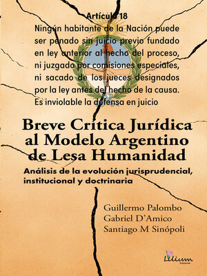cover image of Breve crítica jurídica al modelo Argentino de Lesa Humanidad